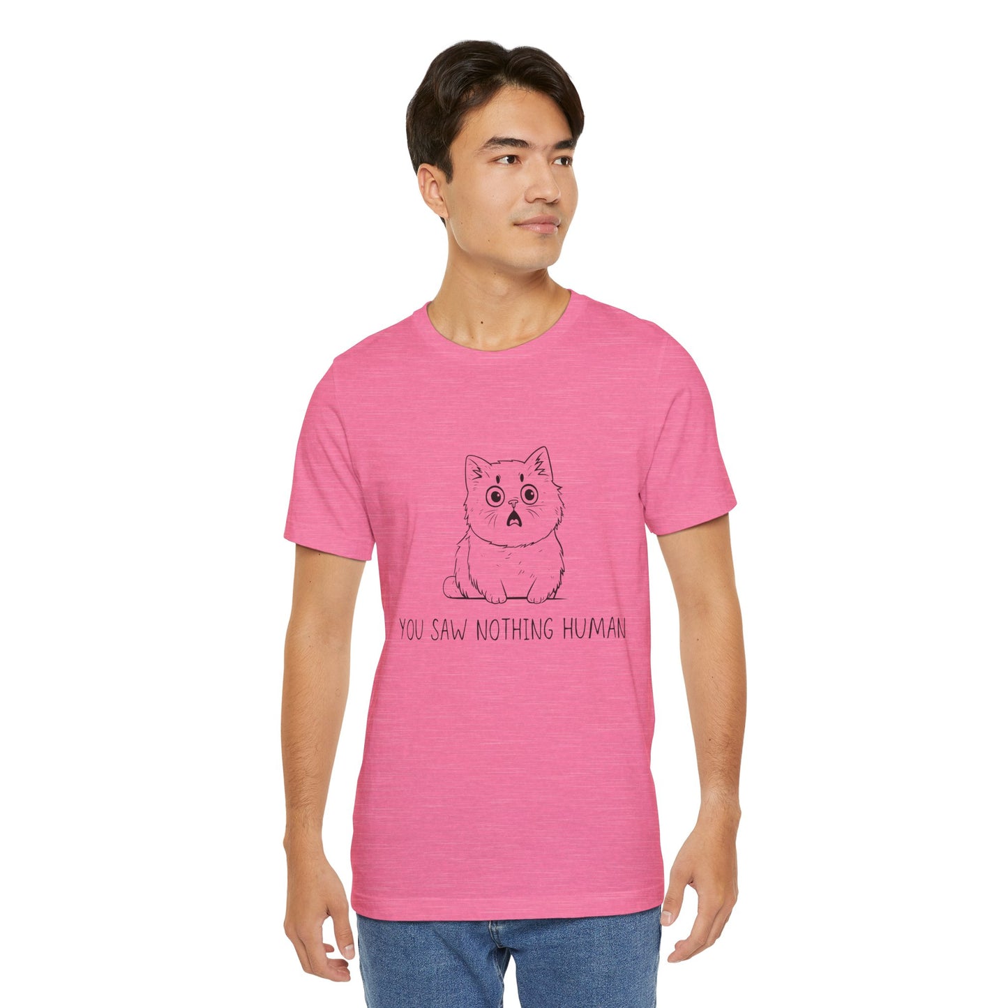 Funny Cat Graphic Tee - 'You Saw Nothing Human' Unisex T-Shirt