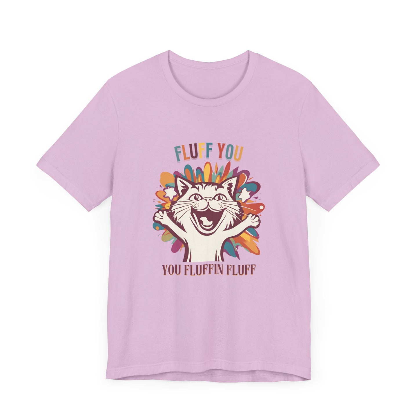 Fluff You Unisex Jersey Tee - Fun Cat Graphic Tee for Cat Lovers