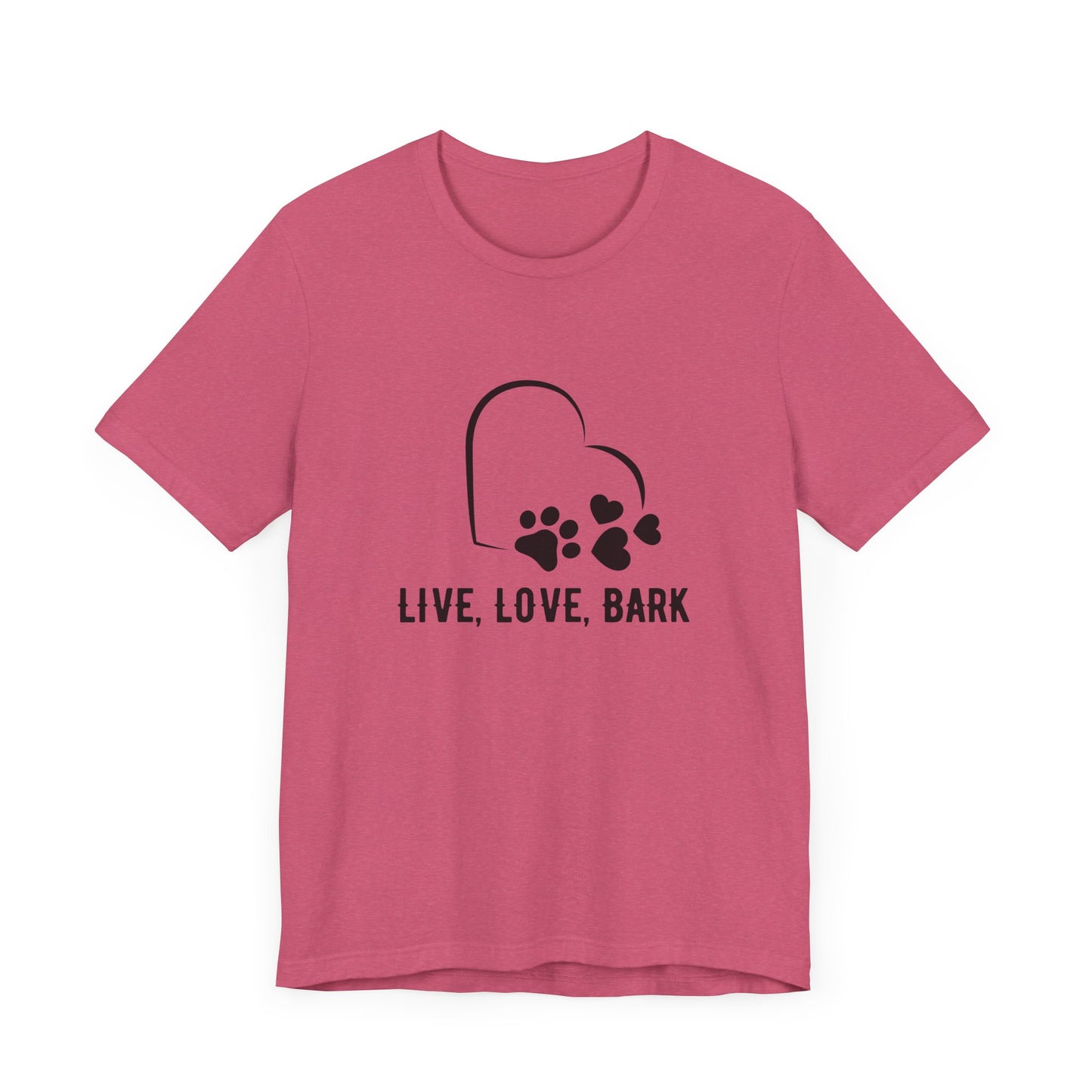 Live Love Bark Unisex Pet Lover Tee