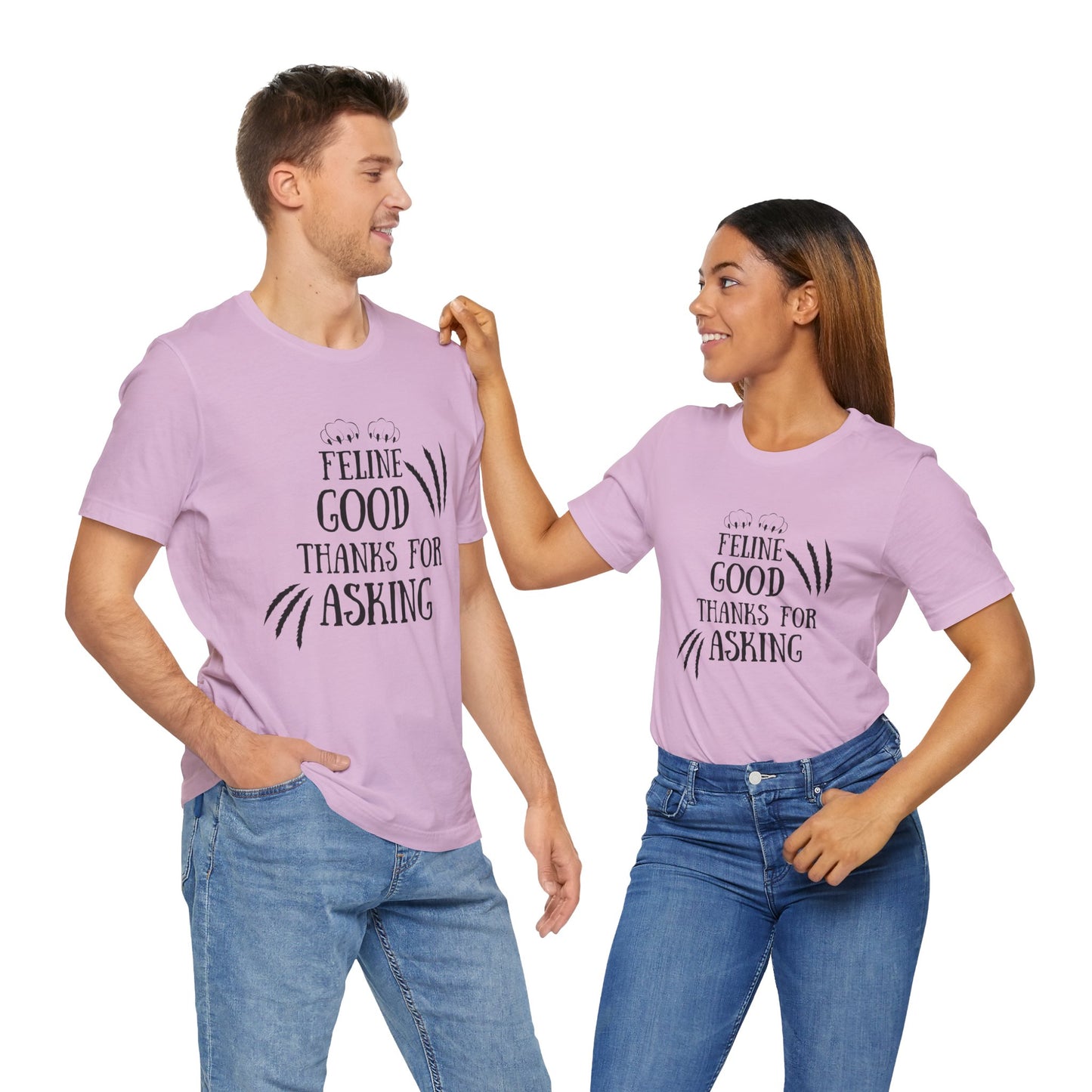 Feline Good Unisex Tee - Purr-fect for Cat Lovers