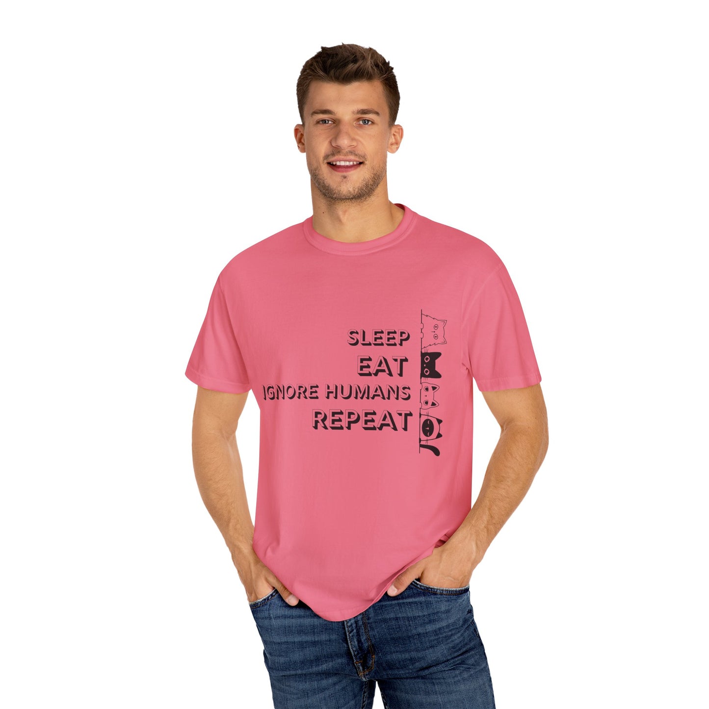 Unisex Garment-Dyed T-Shirt - "Sleep Eat Ignore Humans Repeat" - Casual Fun Tee