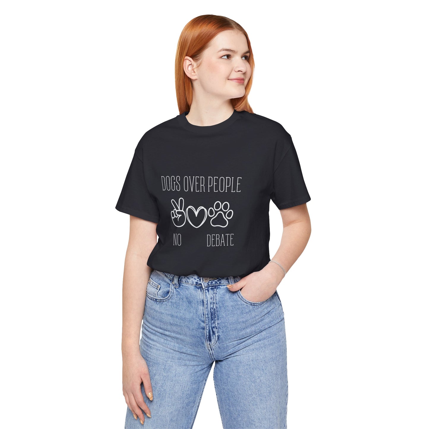 Unisex Jersey Tee - "Dogs Over People" Graphic Shirt