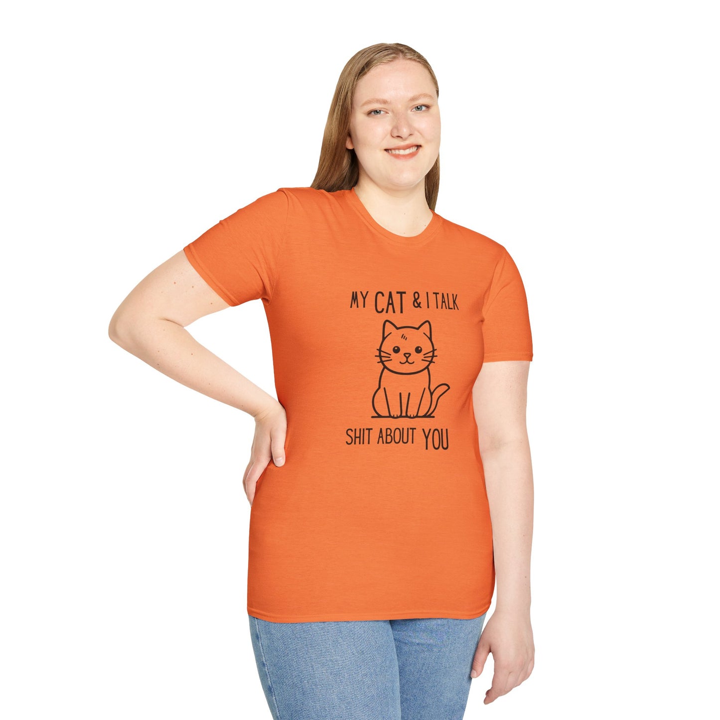 My Cat & I Talk Shit About You Unisex T-Shirt - Funny Cat Lover Tee