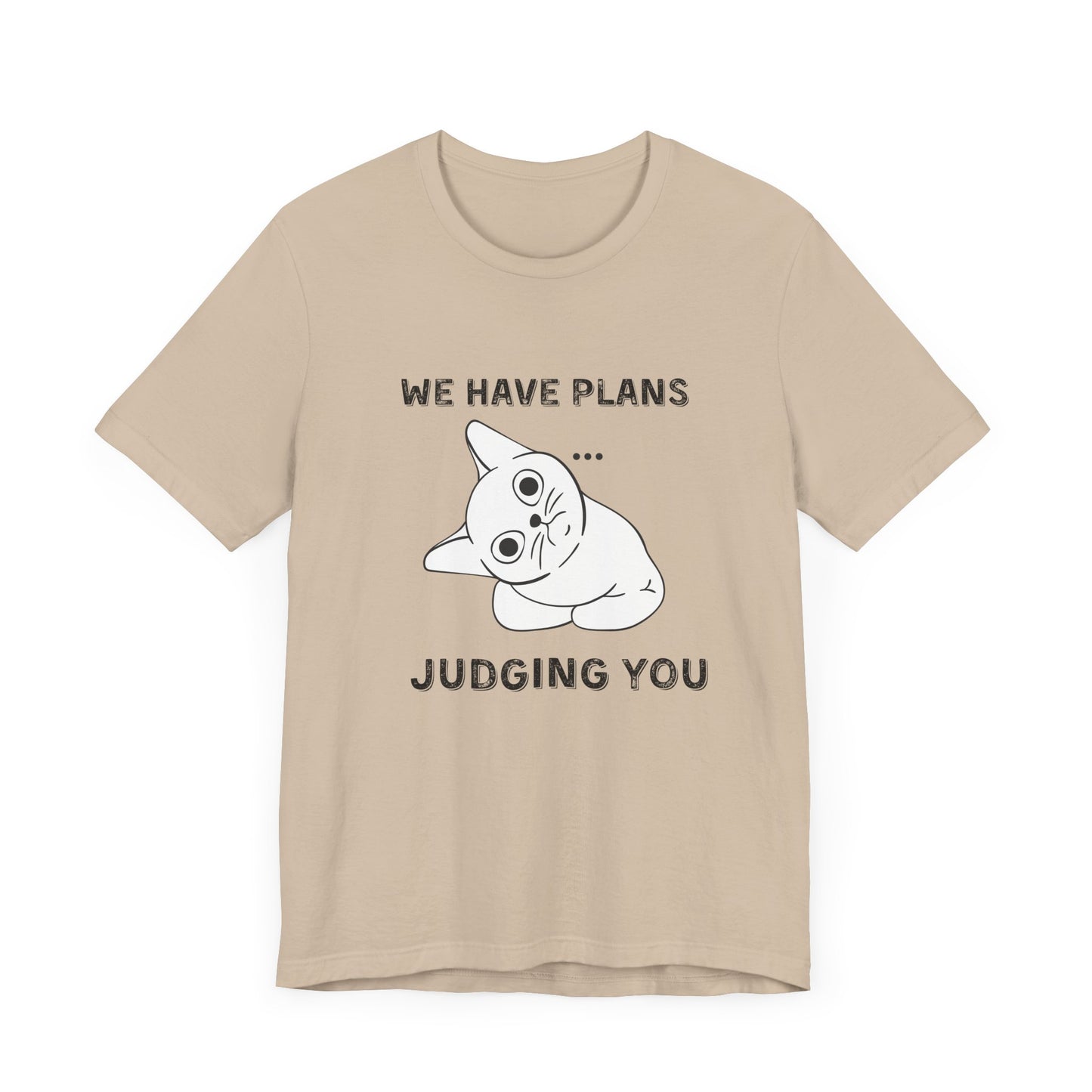 Judging You Cat Unisex T-Shirt – Funny Cat Lover Tee