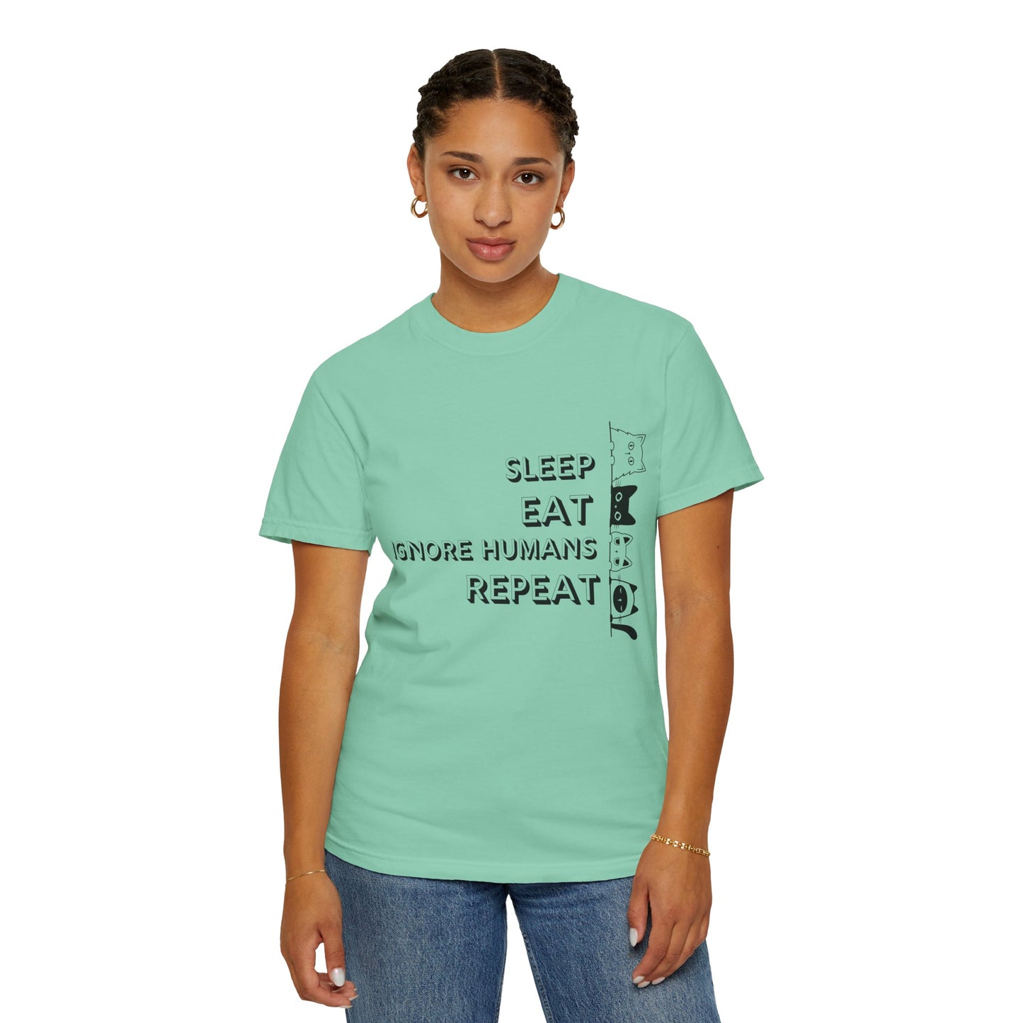 Unisex Garment-Dyed T-Shirt - "Sleep Eat Ignore Humans Repeat" - Casual Fun Tee