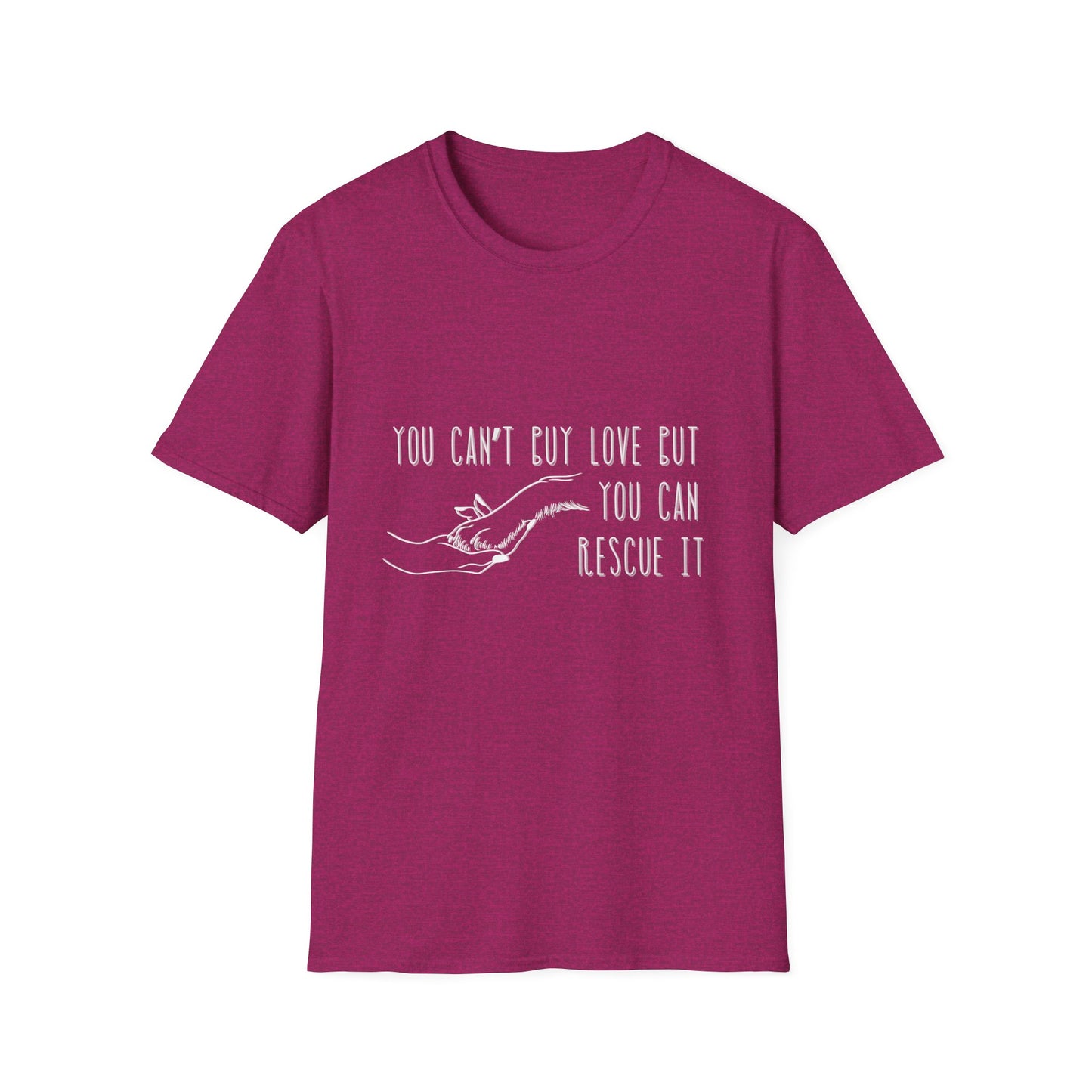 You Can't Buy Love - Rescue It Unisex T-Shirt