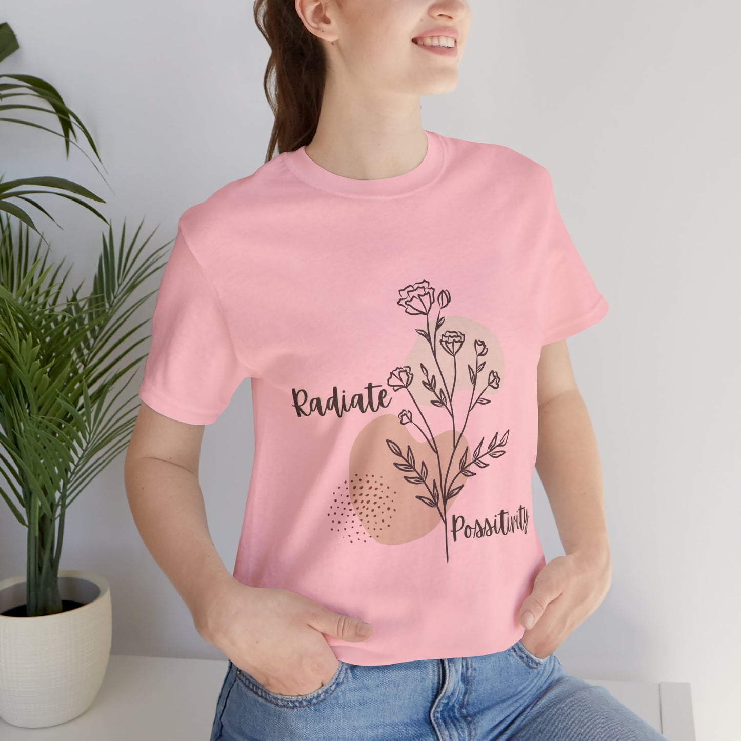 Radiate Positivity Unisex Jersey Tee - Inspirational Floral Shirt