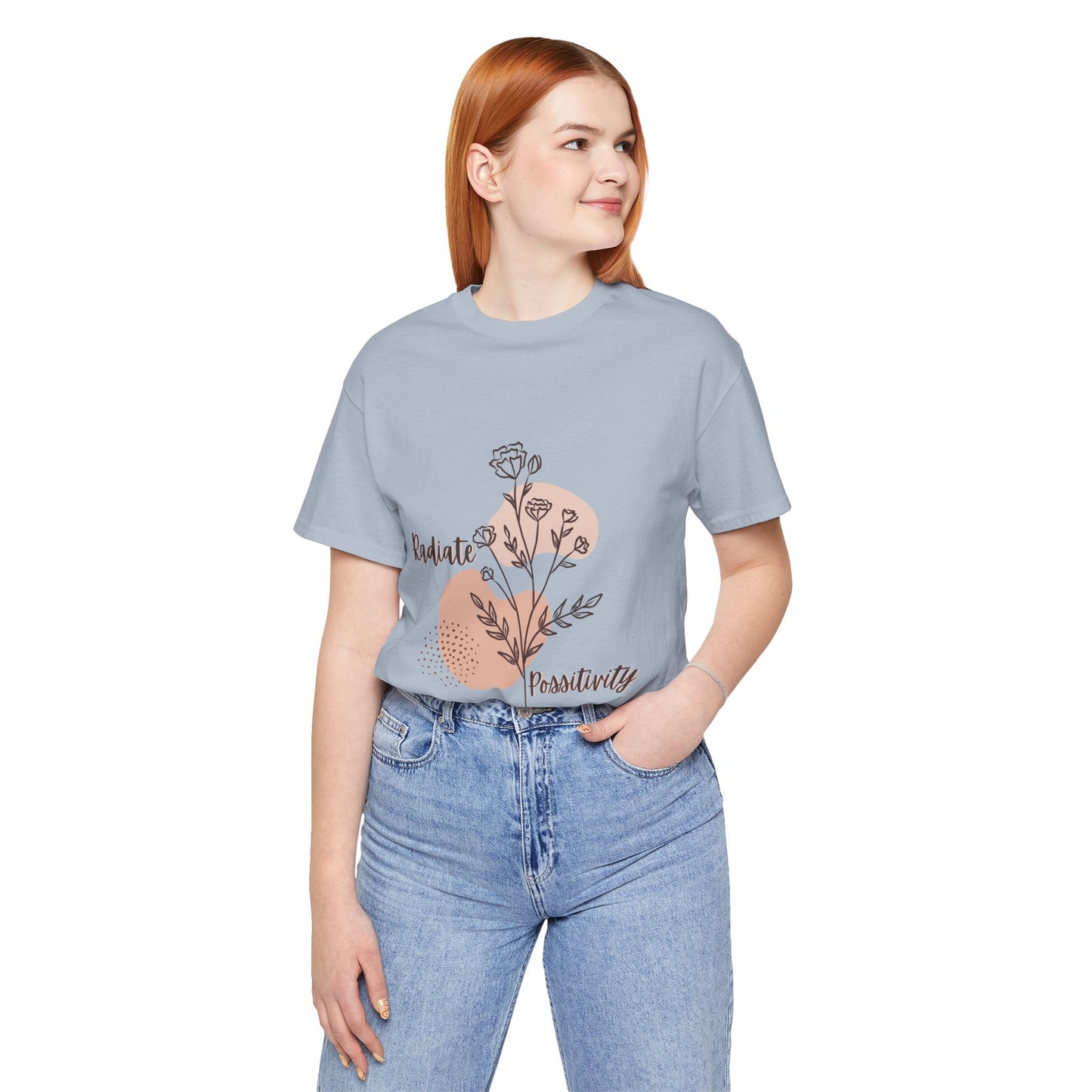 Radiate Positivity Unisex Jersey Tee - Inspirational Floral Shirt