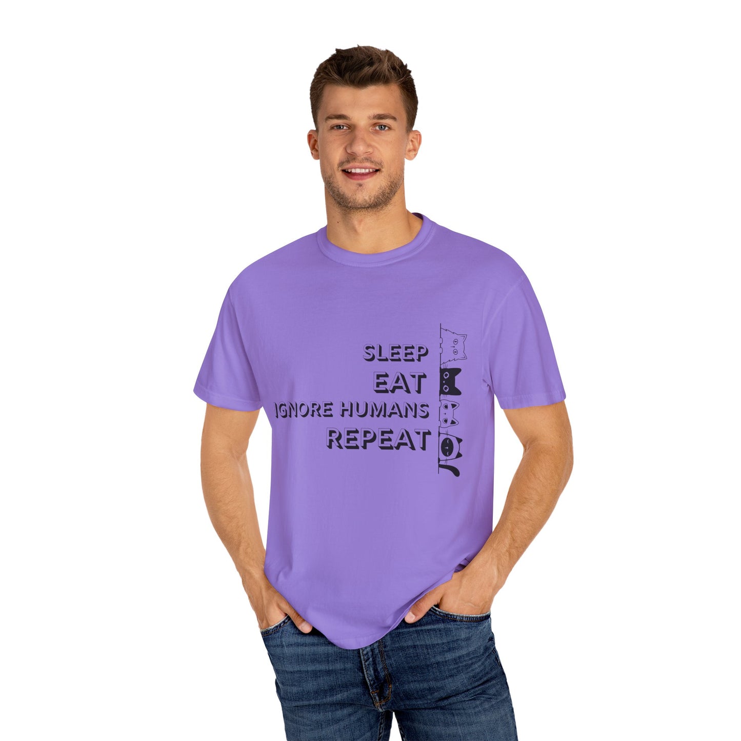 Unisex Garment-Dyed T-Shirt - "Sleep Eat Ignore Humans Repeat" - Casual Fun Tee