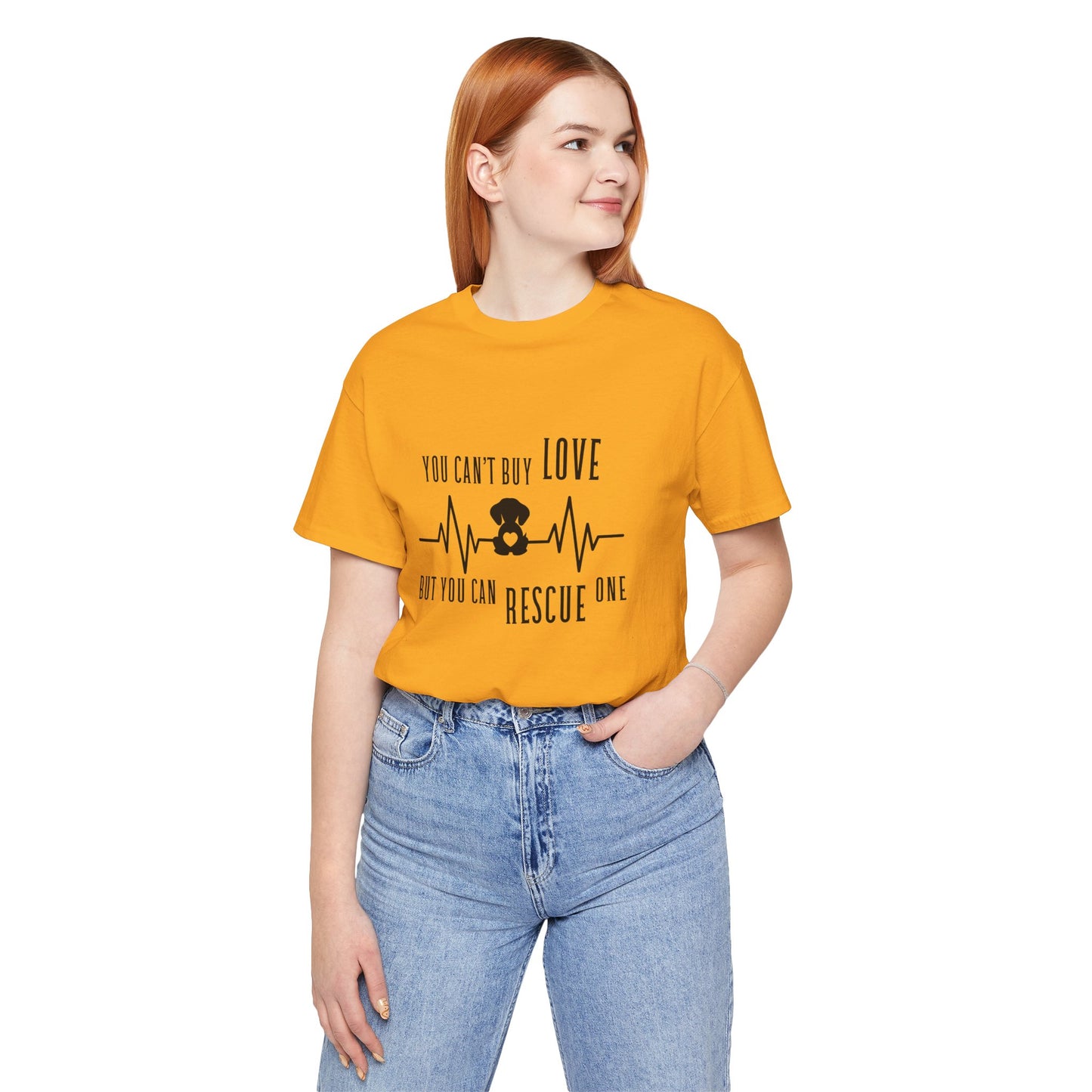 You Can't Buy Love Rescue One T-Shirt - Unisex Jersey Short Sleeve Tee for Pet Lovers