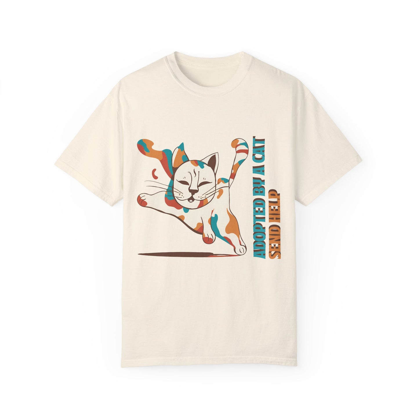 Adopted by a Cat Unisex Garment-Dyed T-Shirt - Cute Cat Lover Gift