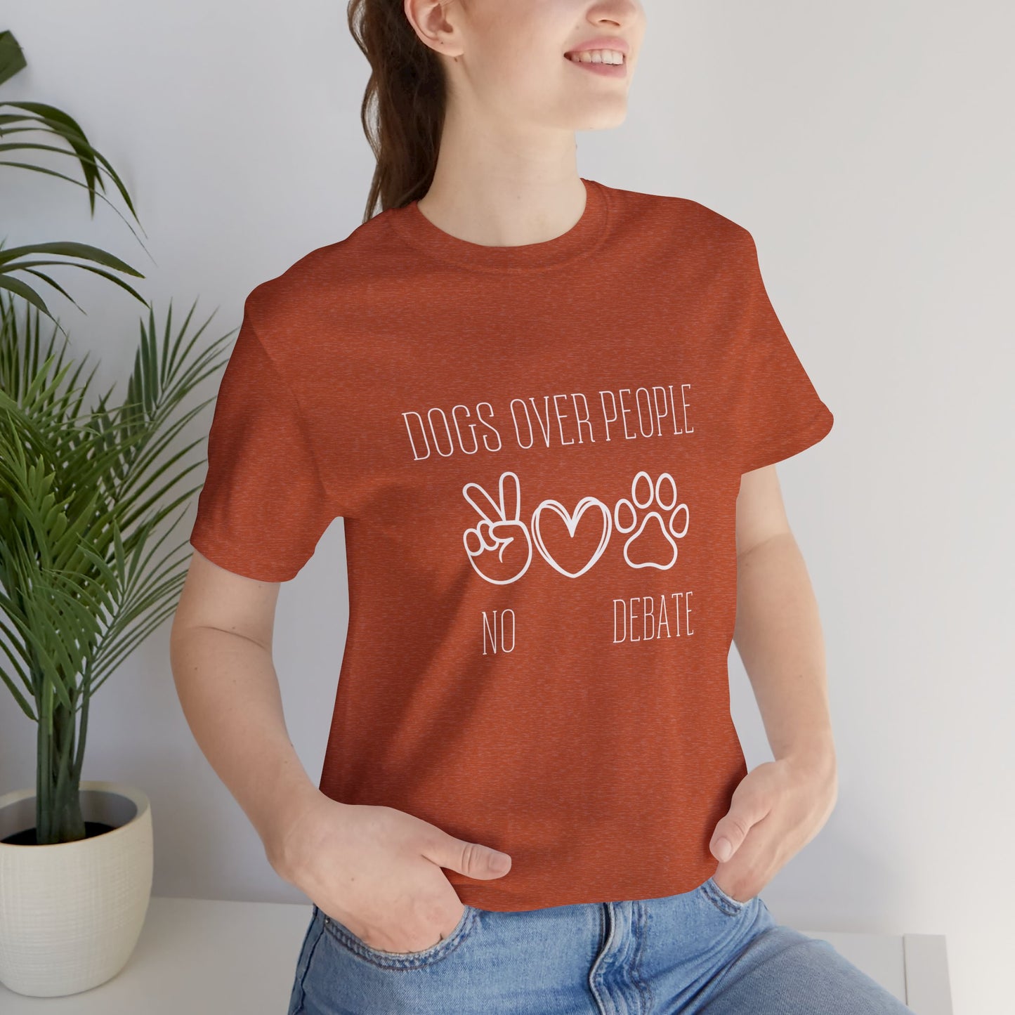 Unisex Jersey Tee - "Dogs Over People" Graphic Shirt