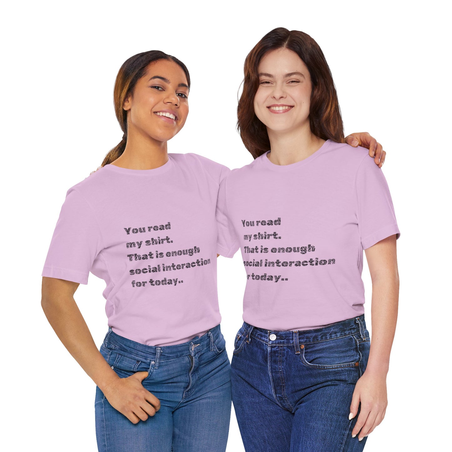 Humorous Unisex Tee - "You Read My Shirt" Social Interaction Quote