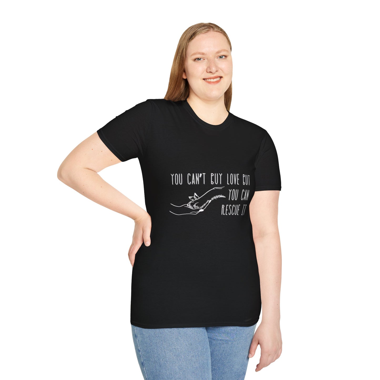 You Can't Buy Love - Rescue It Unisex T-Shirt