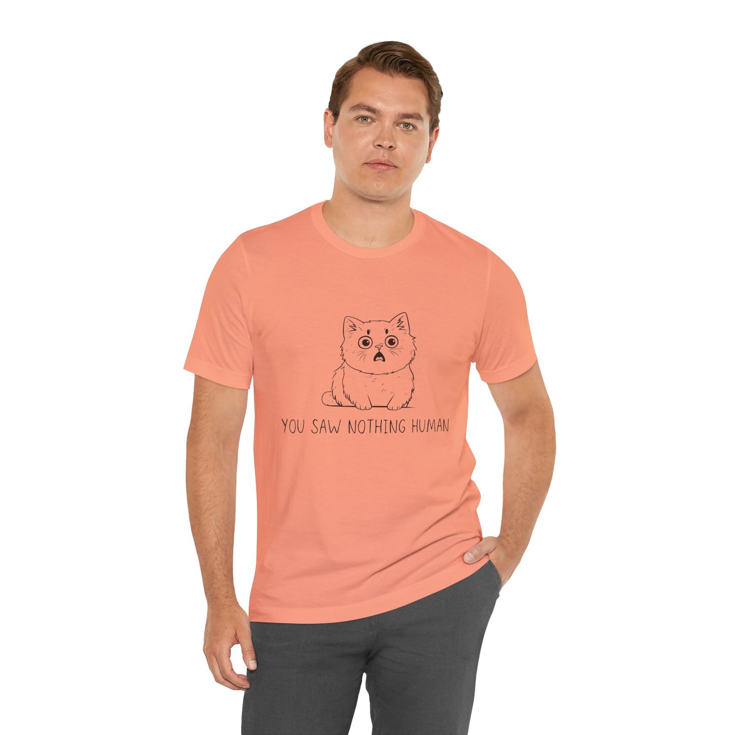 Funny Cat Graphic Tee - 'You Saw Nothing Human' Unisex T-Shirt