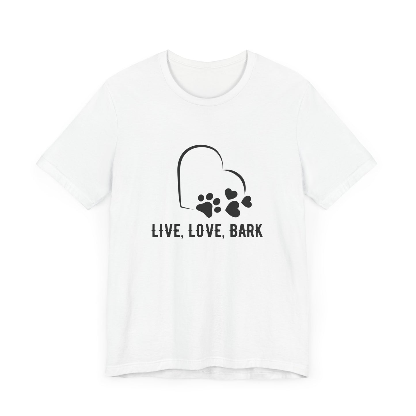 Live Love Bark Unisex Pet Lover Tee