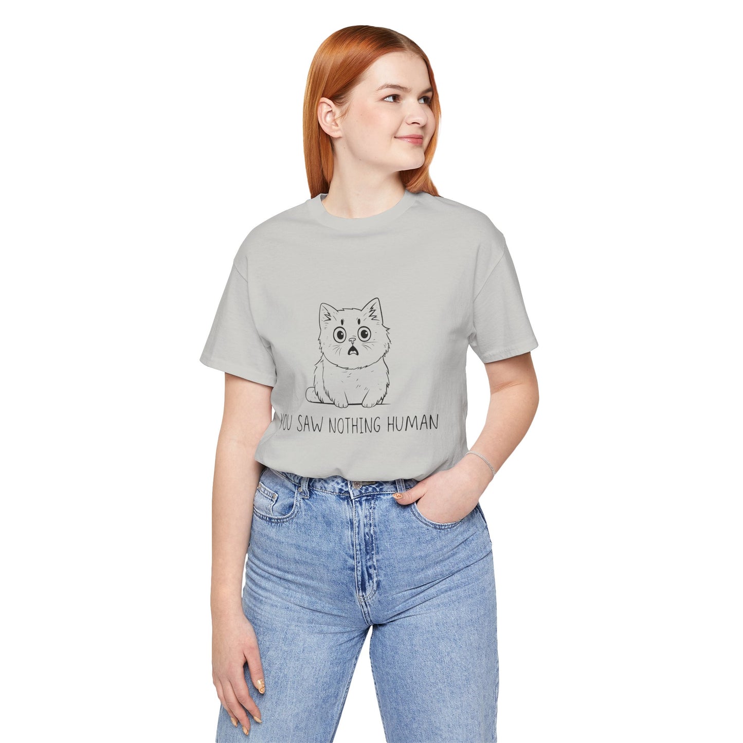 Funny Cat Graphic Tee - 'You Saw Nothing Human' Unisex T-Shirt