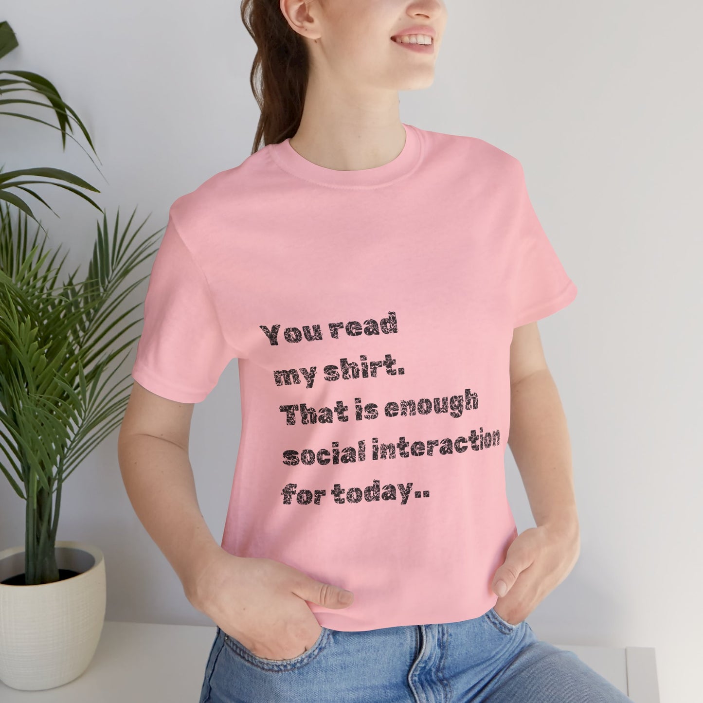 Humorous Unisex Tee - "You Read My Shirt" Social Interaction Quote