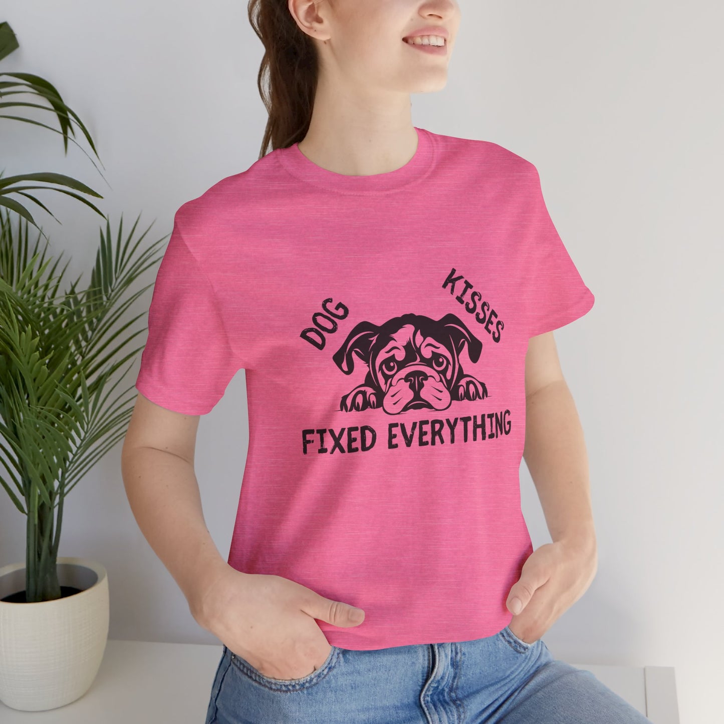 Unisex Dog Kisses Fixed Everything Tee