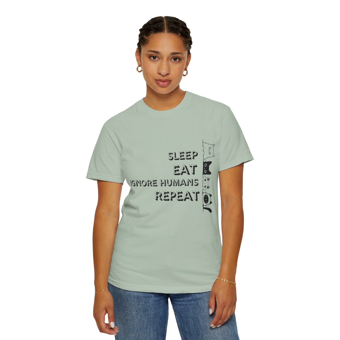 Unisex Garment-Dyed T-Shirt - "Sleep Eat Ignore Humans Repeat" - Casual Fun Tee