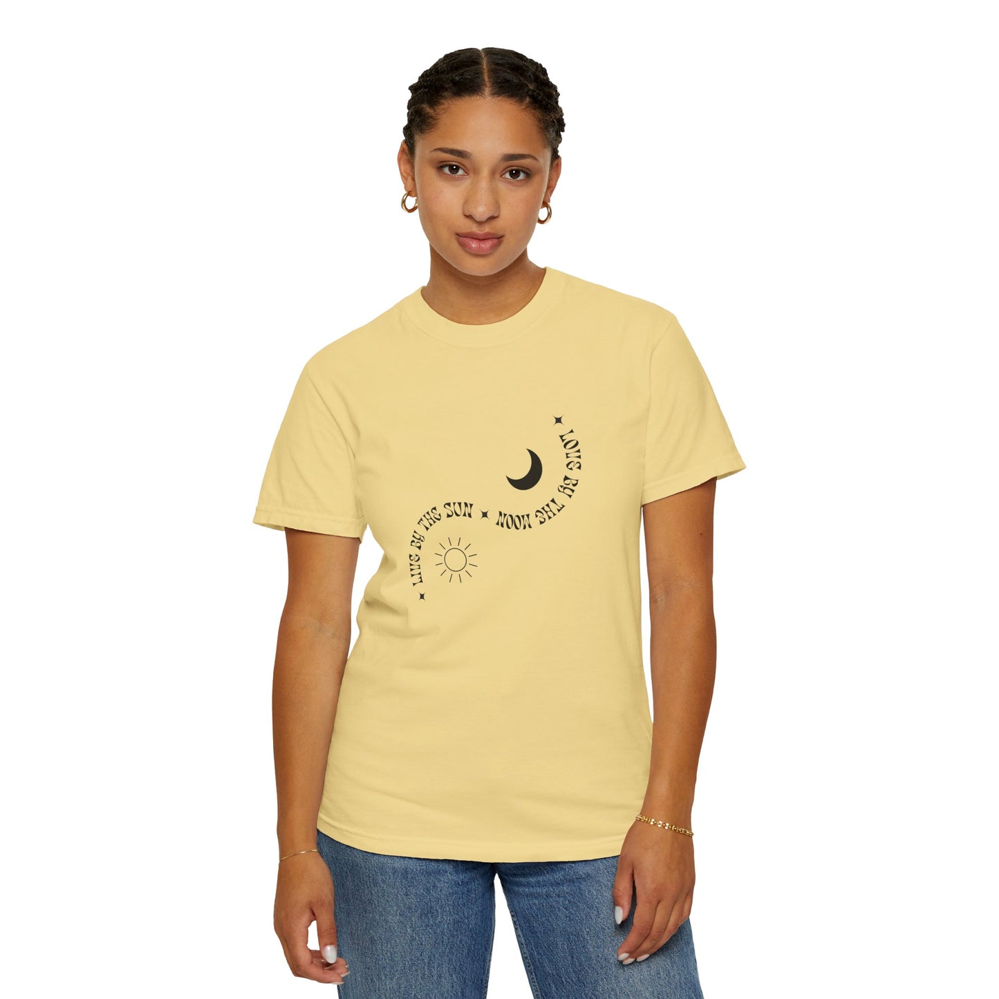 Unisex Garment-Dyed T-Shirt - "Live By The Sun, Love By The Moon"