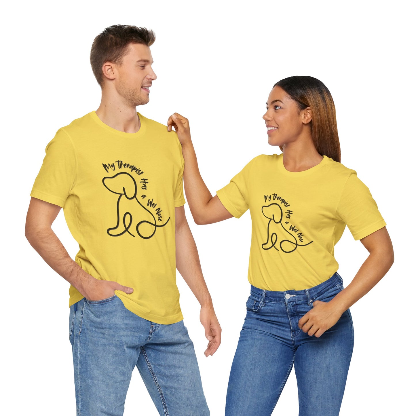 My Therapist Has A Wet Nose Unisex Tee - Dog Lovers Shirt