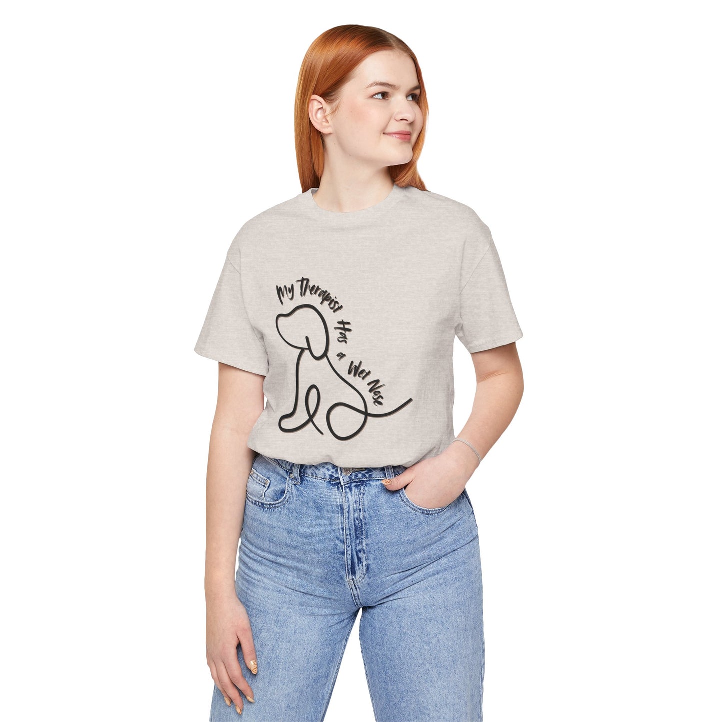 My Therapist Has A Wet Nose Unisex Tee - Dog Lovers Shirt