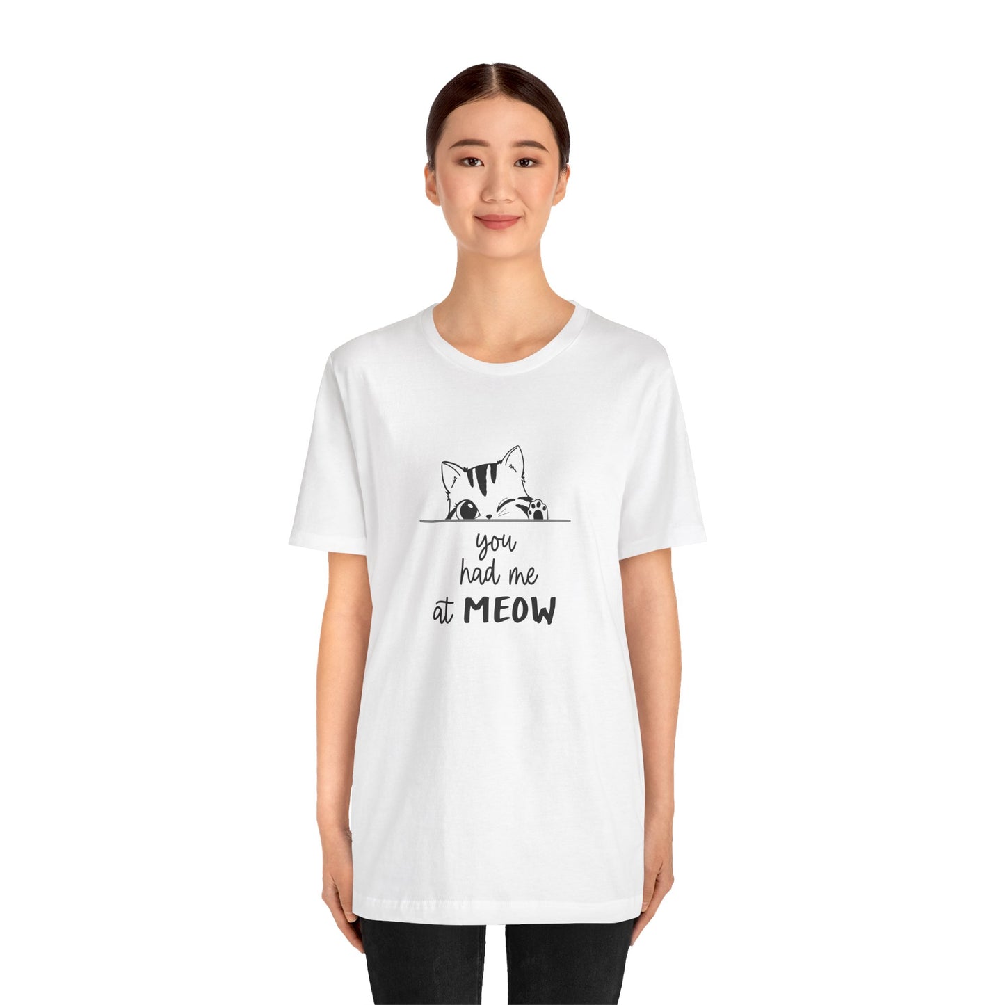 Cute Cat Lover Tee - 'You Had Me at MEOW' Unisex Short Sleeve T-Shirt