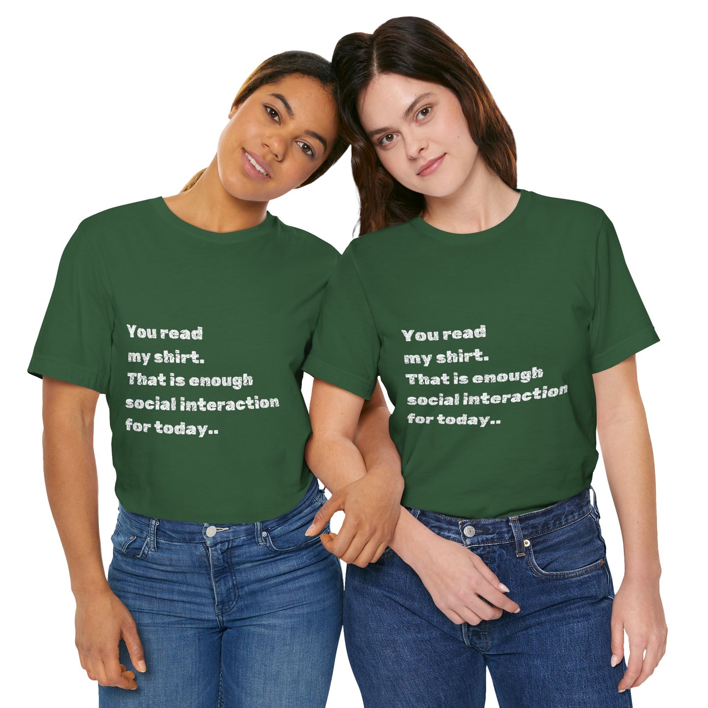 Social Interaction Quote Unisex Jersey Tee