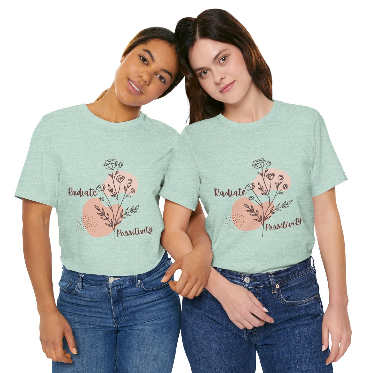 Radiate Positivity Unisex Jersey Tee - Inspirational Floral Shirt