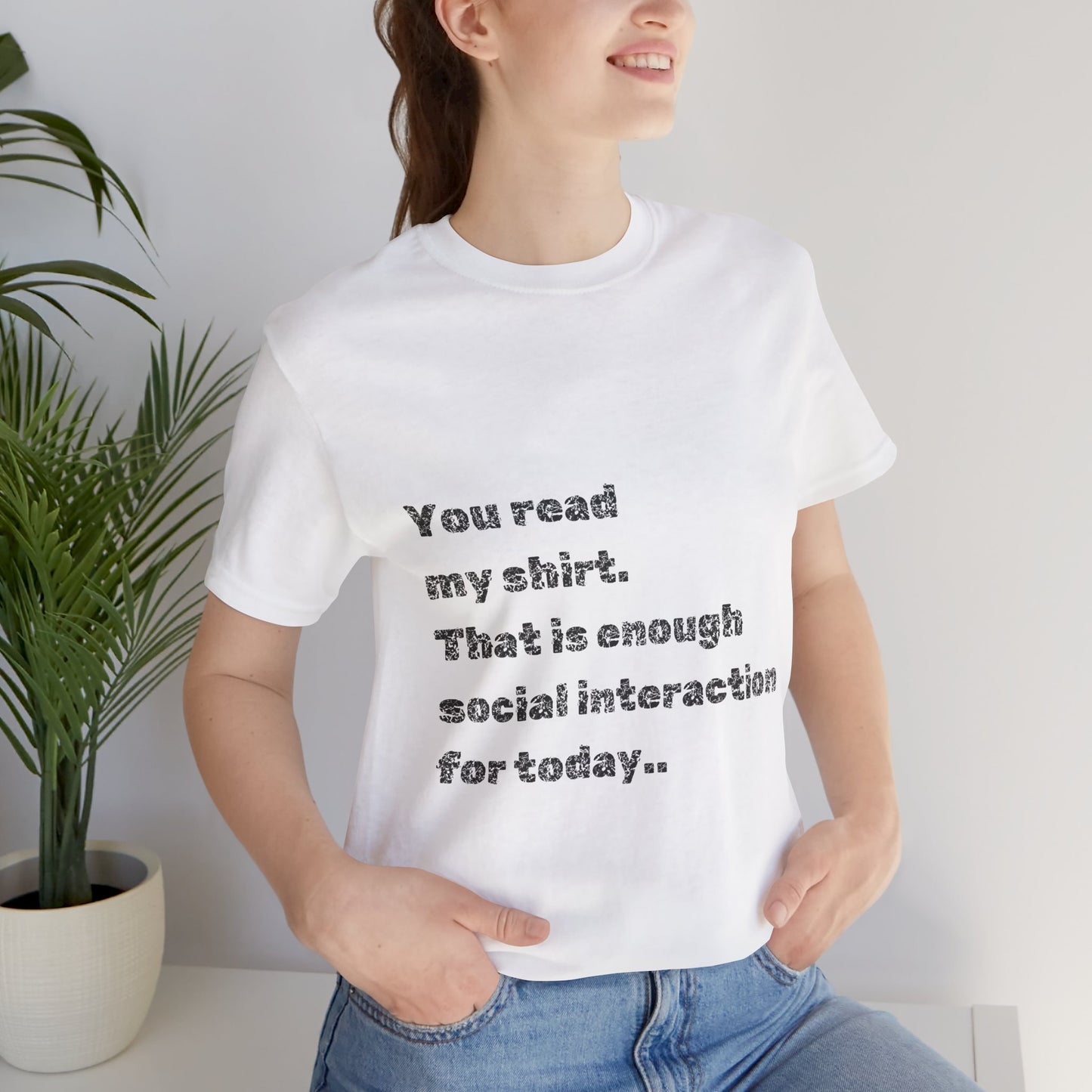 Humorous Unisex Tee - "You Read My Shirt" Social Interaction Quote