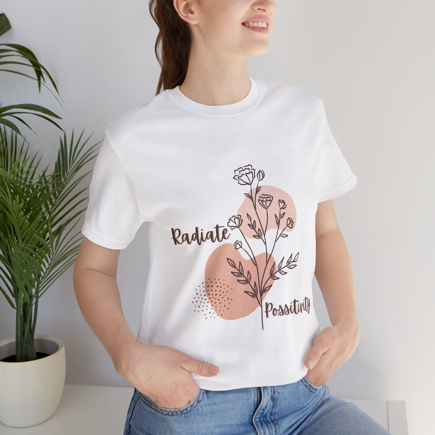 Radiate Positivity Unisex Jersey Tee - Inspirational Floral Shirt