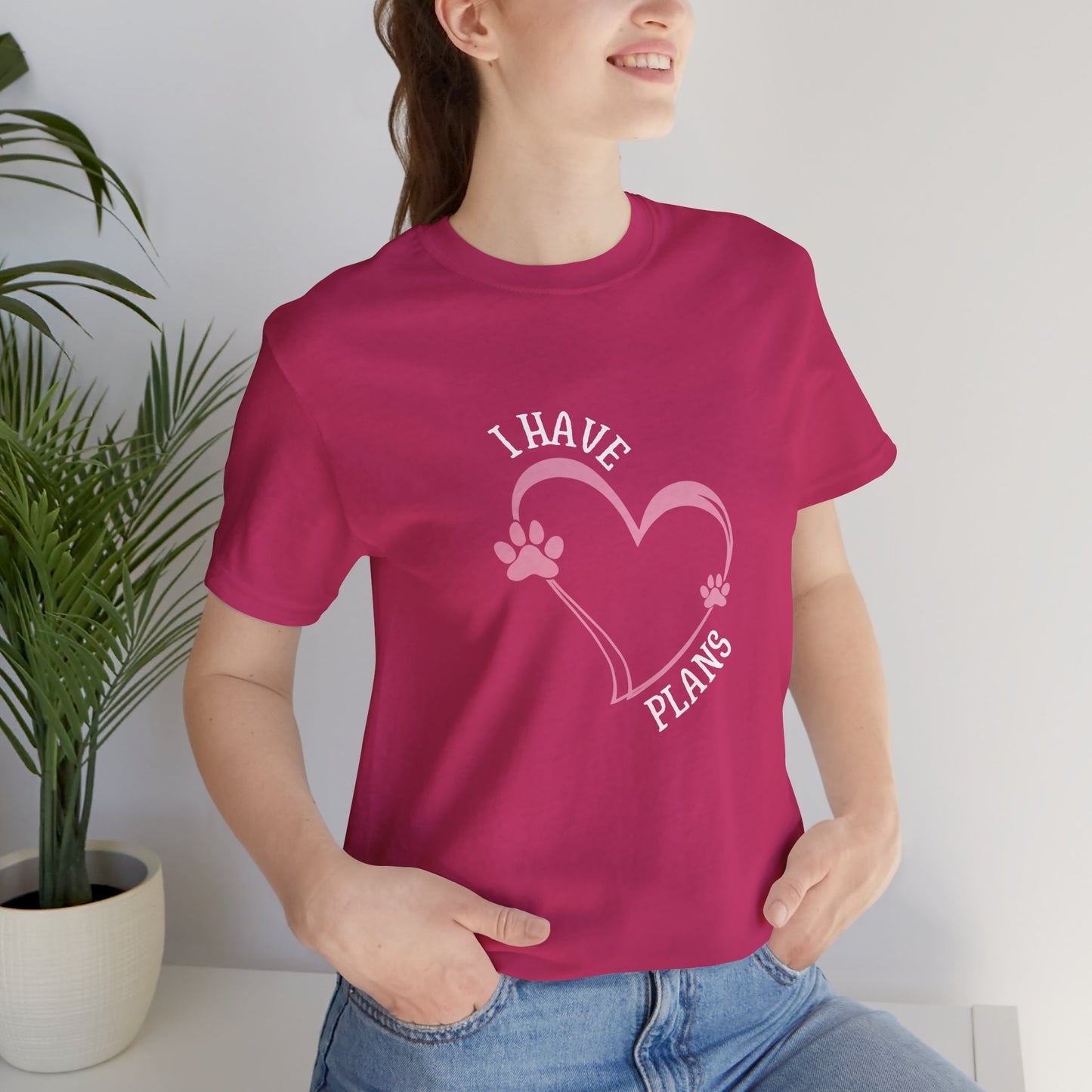 I Have Plans Unisex Jersey Tee - Perfect for Pet Lovers