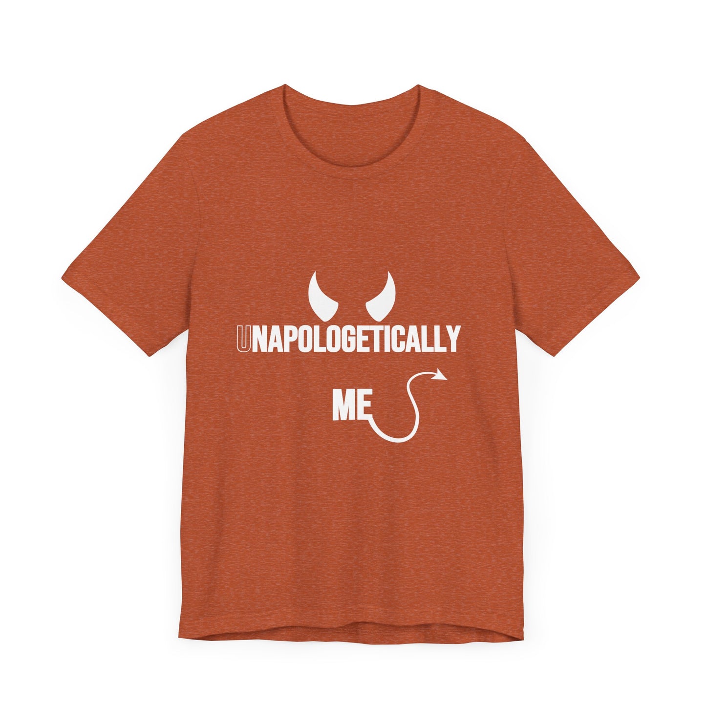 Unisex Jersey Tee - Unapologetically Me Graphic Shirt