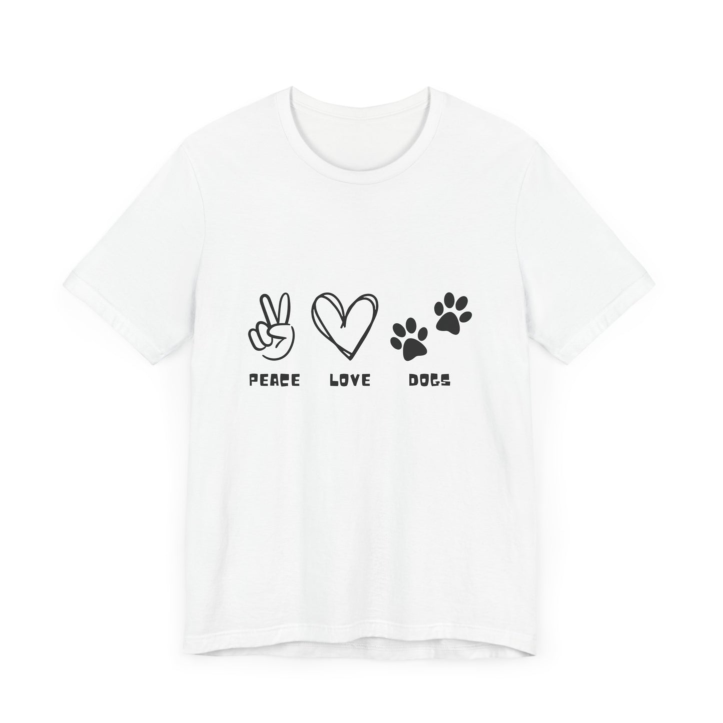 Peace Love Dogs Unisex Short Sleeve Tee - Casual Pet Lover T-Shirt