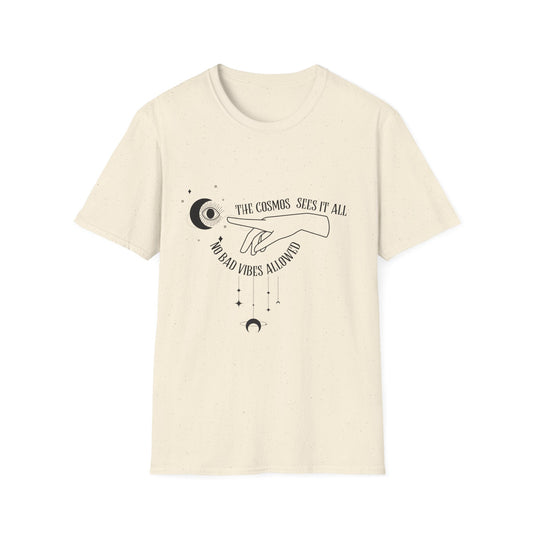 Unisex Softstyle T-Shirt - 'The Cosmos Sees It All' with No Bad Vibes Allowed Design