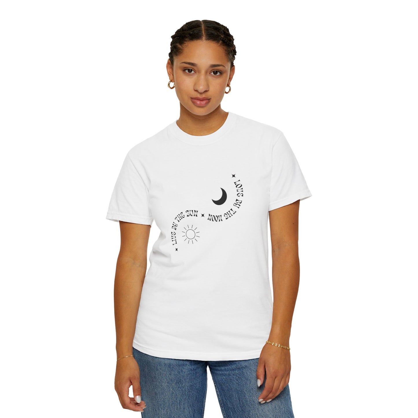 Unisex Garment-Dyed T-Shirt - "Live By The Sun, Love By The Moon"