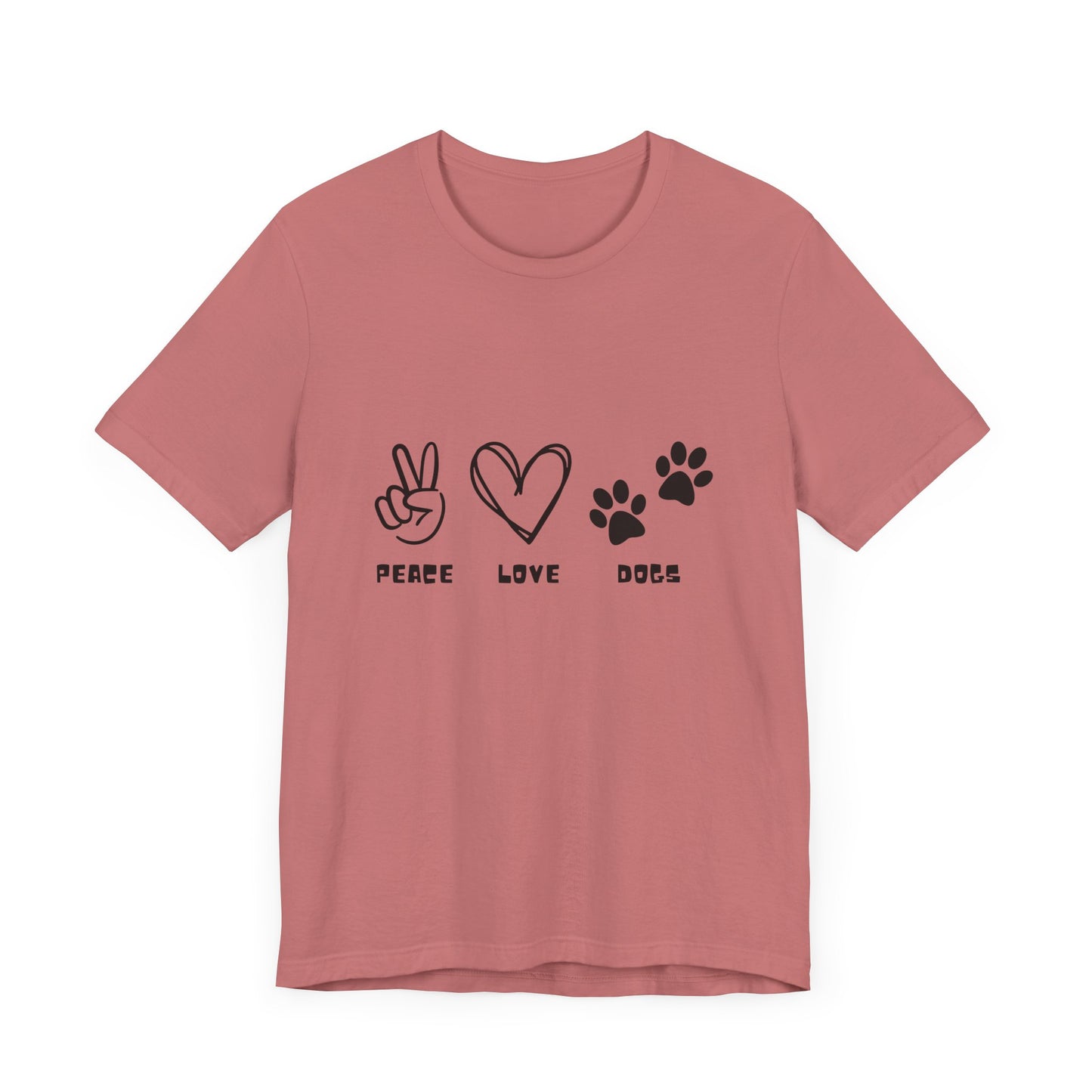 Peace Love Dogs Unisex Short Sleeve Tee - Casual Pet Lover T-Shirt