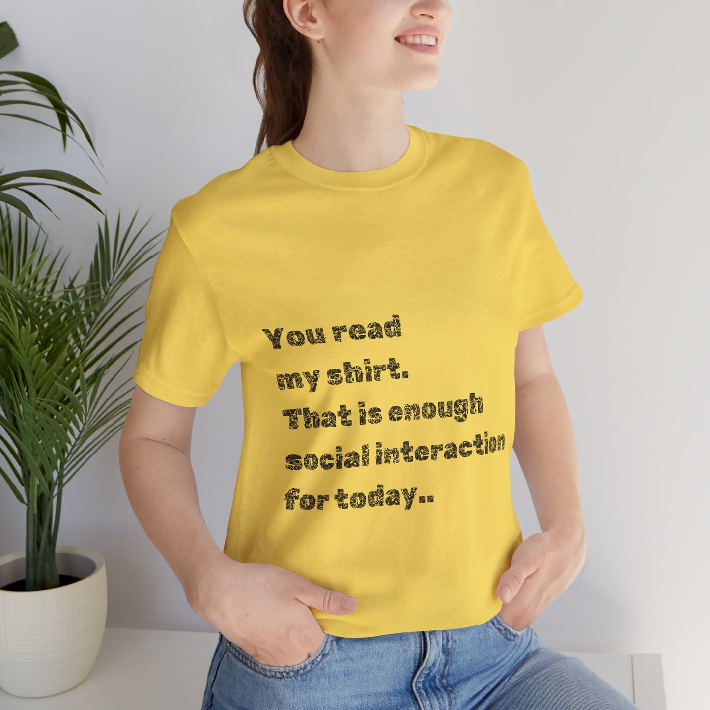 Humorous Unisex Tee - "You Read My Shirt" Social Interaction Quote