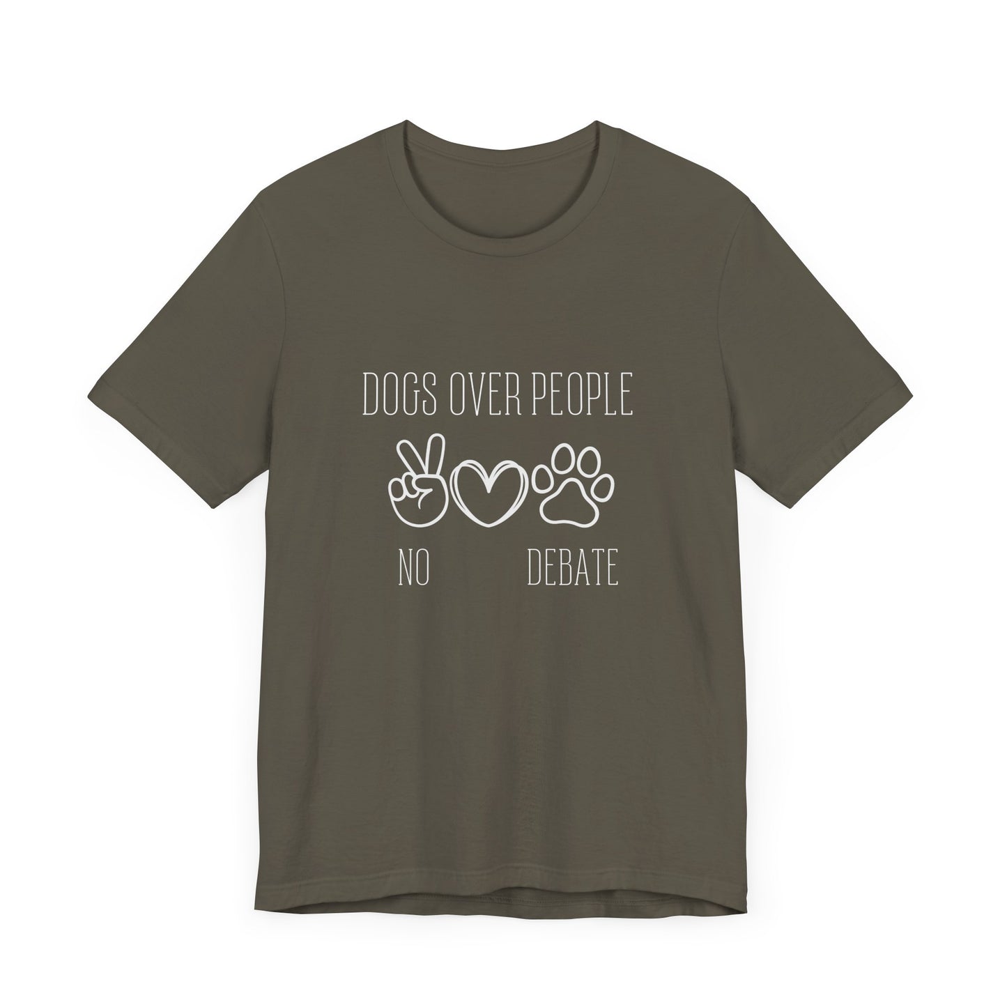 Unisex Jersey Tee - "Dogs Over People" Graphic Shirt