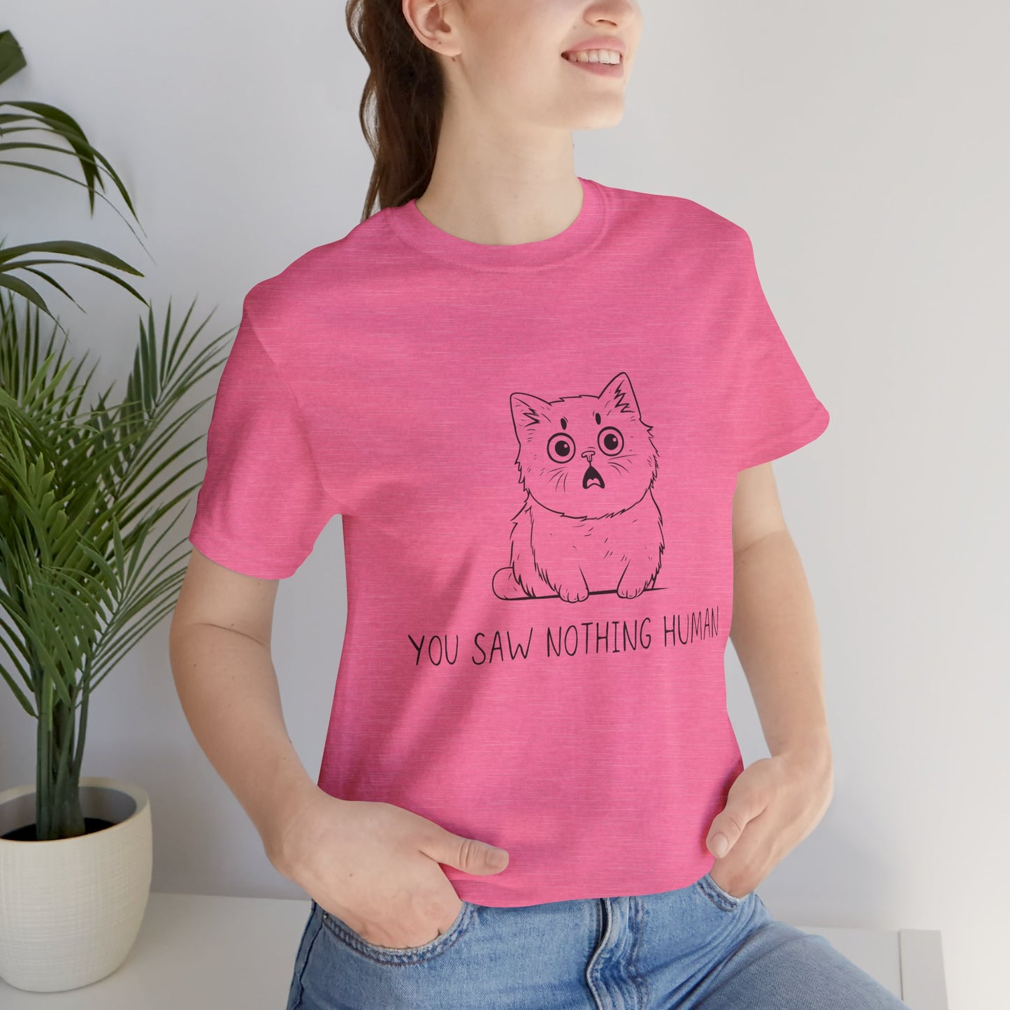 Funny Cat Graphic Tee - 'You Saw Nothing Human' Unisex T-Shirt