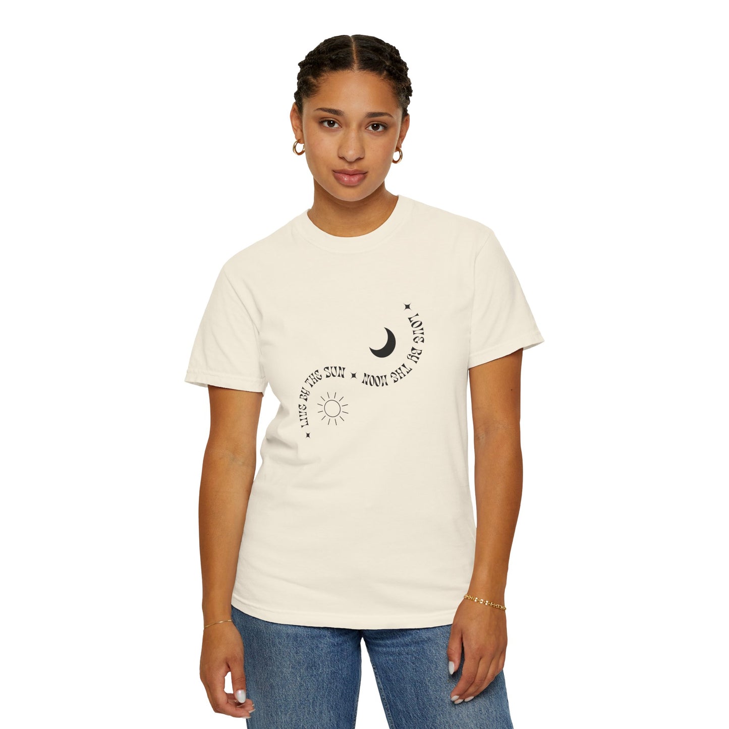 Unisex Garment-Dyed T-Shirt - "Live By The Sun, Love By The Moon"