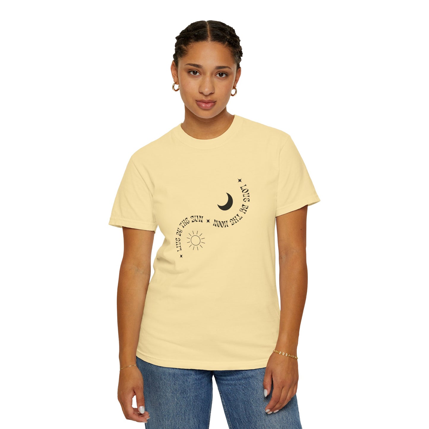 Unisex Garment-Dyed T-Shirt - "Live By The Sun, Love By The Moon"