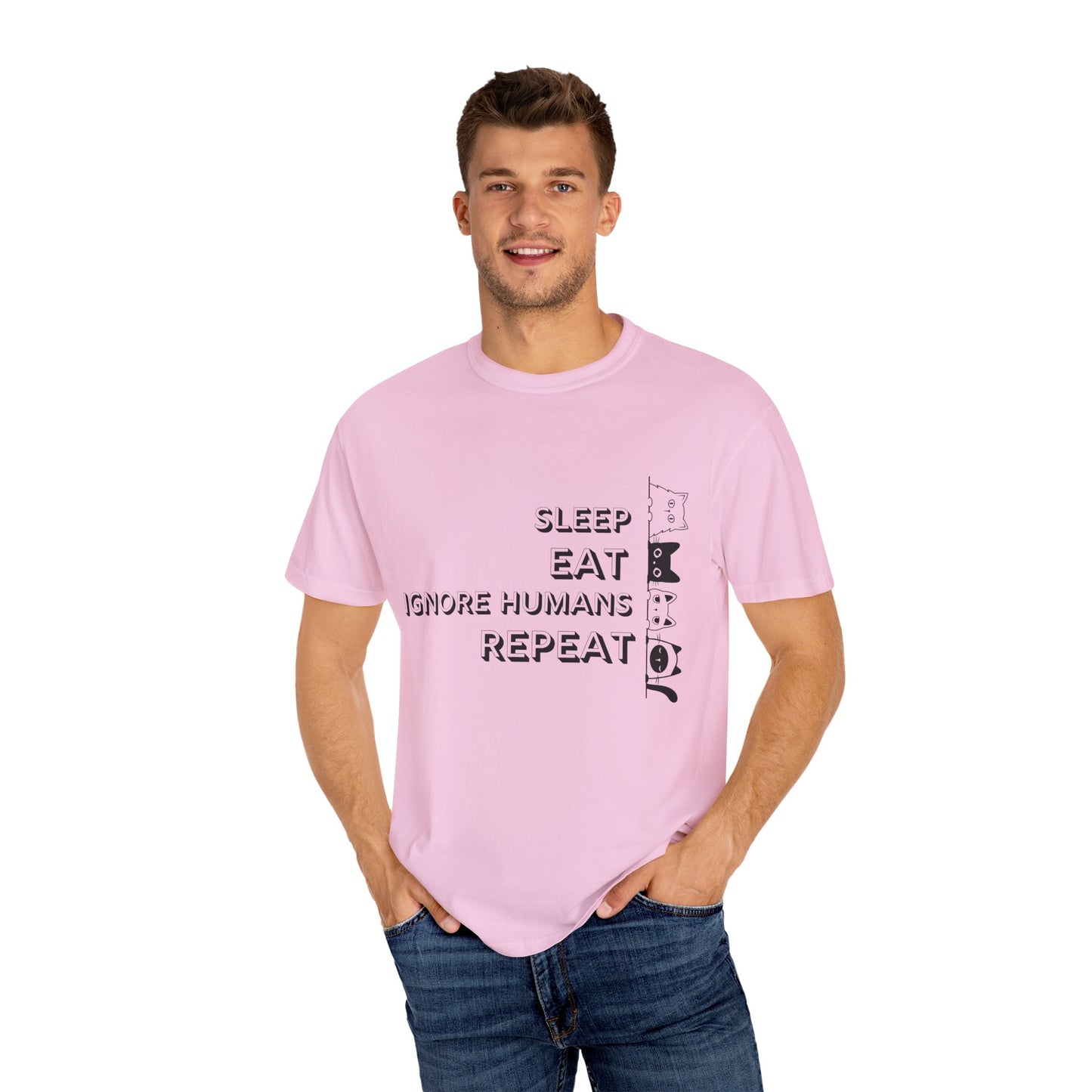 Unisex Garment-Dyed T-Shirt - "Sleep Eat Ignore Humans Repeat" - Casual Fun Tee