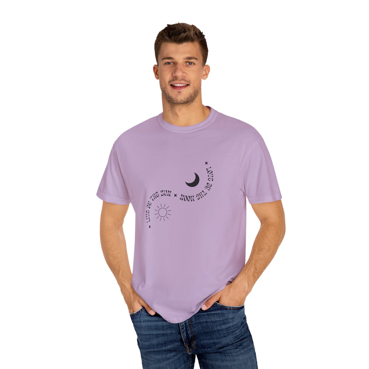 Unisex Garment-Dyed T-Shirt - "Live By The Sun, Love By The Moon"