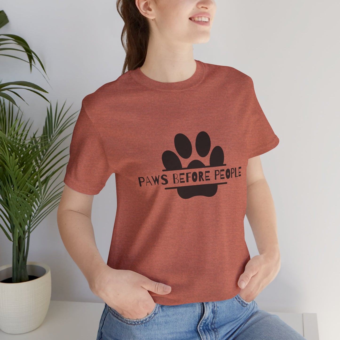 Funny Dog Lover T-Shirt - "Paws Before People" Unisex Tee