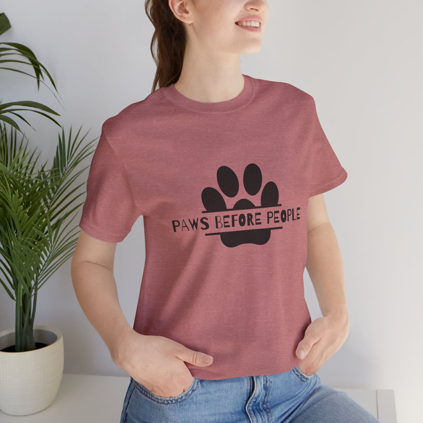 Funny Dog Lover T-Shirt - "Paws Before People" Unisex Tee