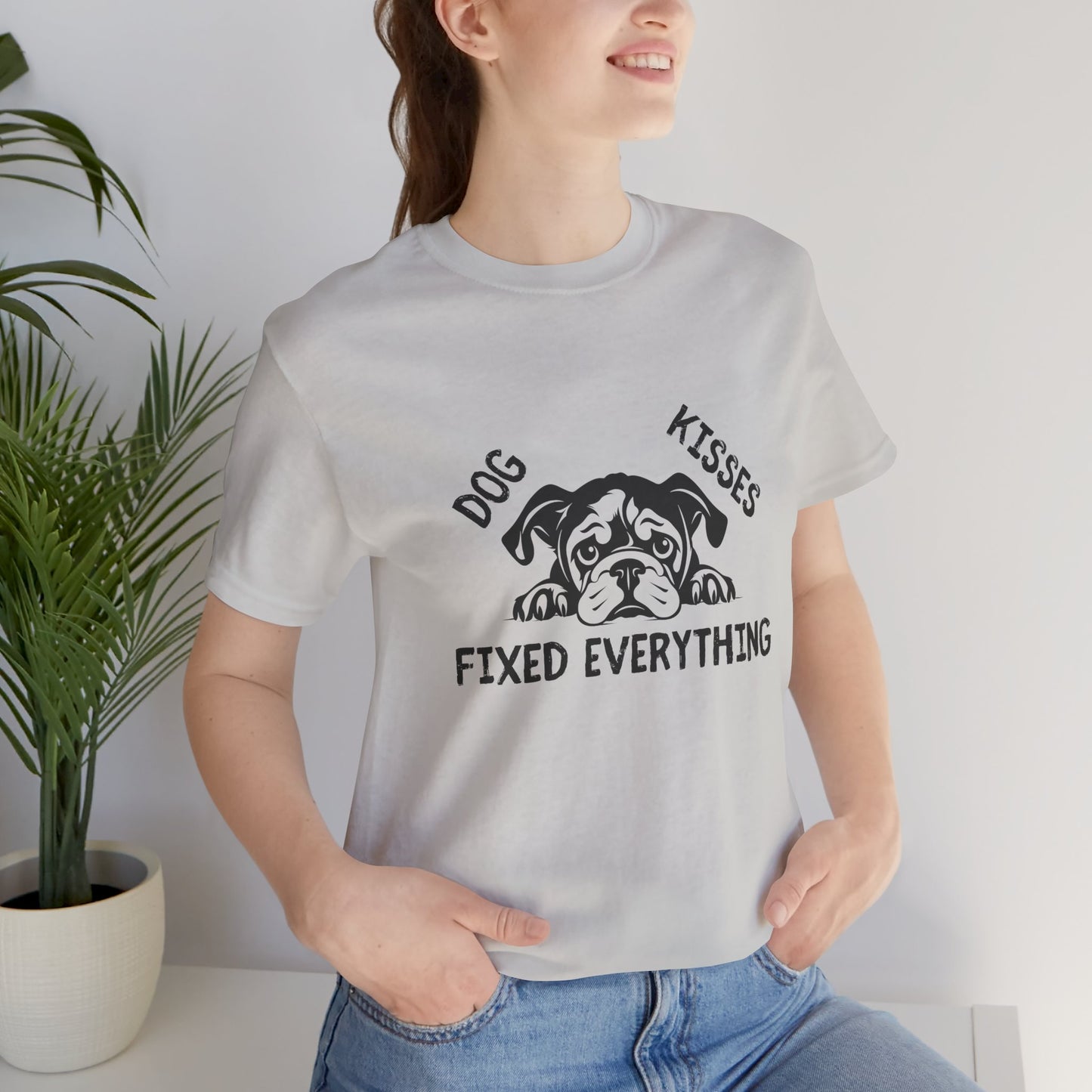 Unisex Dog Kisses Fixed Everything Tee