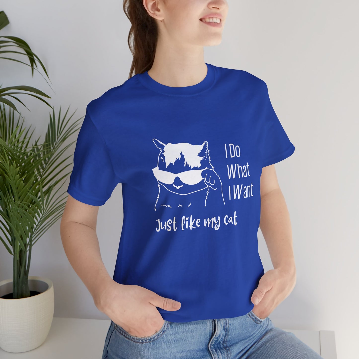 I Do What I Want Cat Tee - Unisex Jersey T-Shirt for Cat Lovers